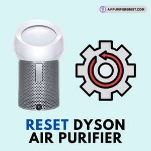 Reset Dyson air purifier